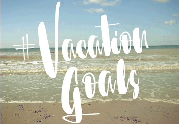 Beach with text 'Vacation Goals'
