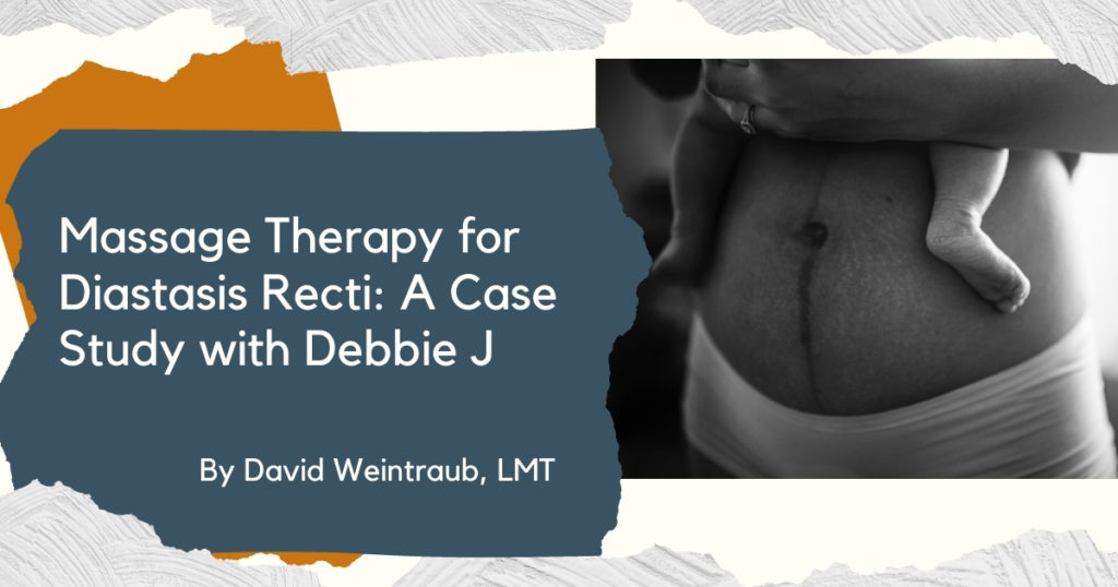 Massage therapy for diastasis recti case study
