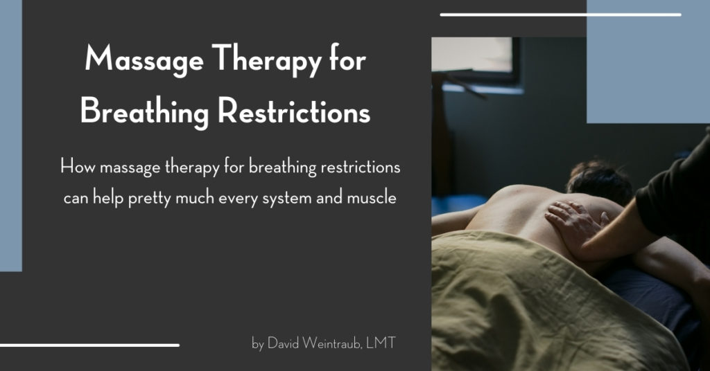 Massage therapy benefits for breathing issues